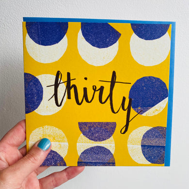 Thirty Greetings Card