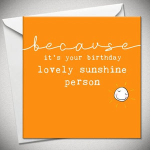 Lovely Sunshine Greetings Card